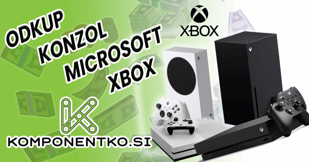 Odkup konzole xbox | odkup konzol xbox | odkup xbox one | odkup xbox series