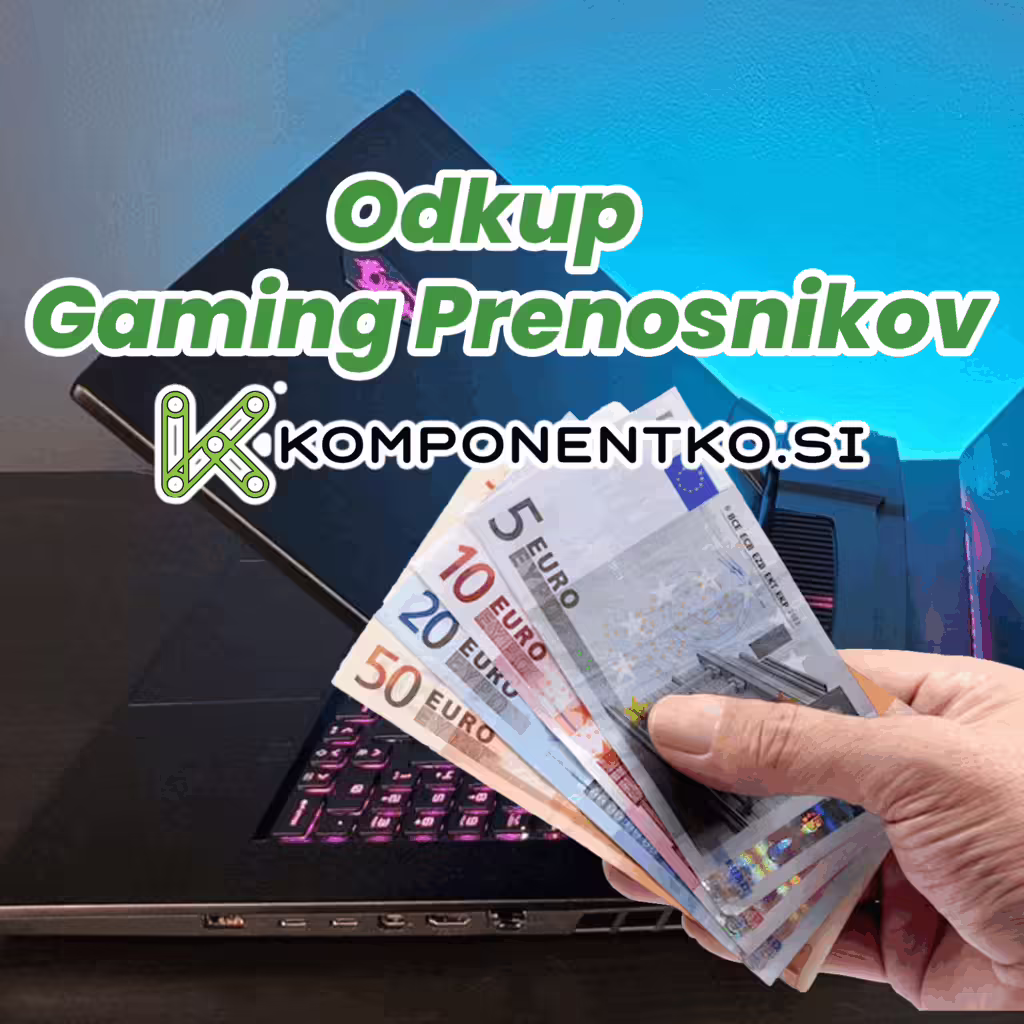 Odkup gaming prenosnikov v ljubljani | prodaj svoj gaming prenosnik