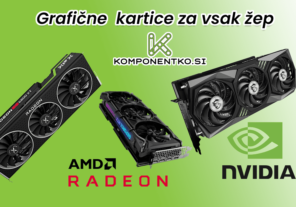 Rabljene grafične kartice za vsak žep komponentko bolha grafične kartice bolha grafična gpu venum pc anni mlacom funtech najcenejše ugodno rtx 4000 rx 7000