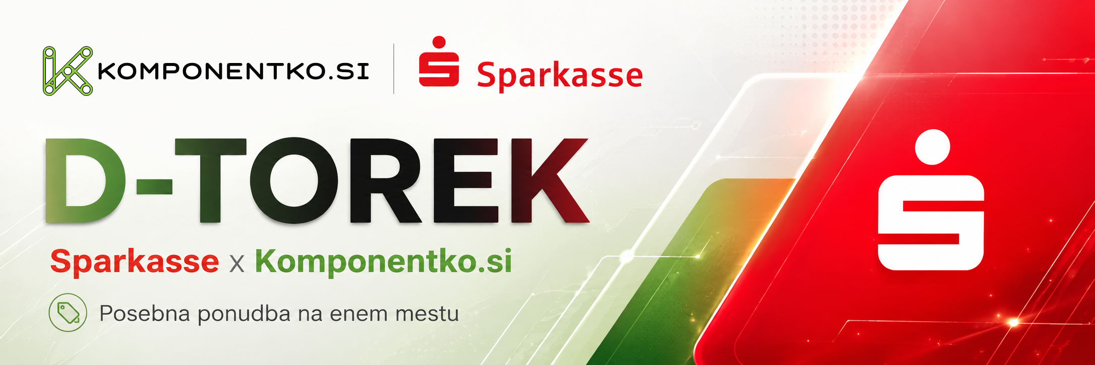 D-torek sparkasse in komponentko - 5 odstotkov popusta