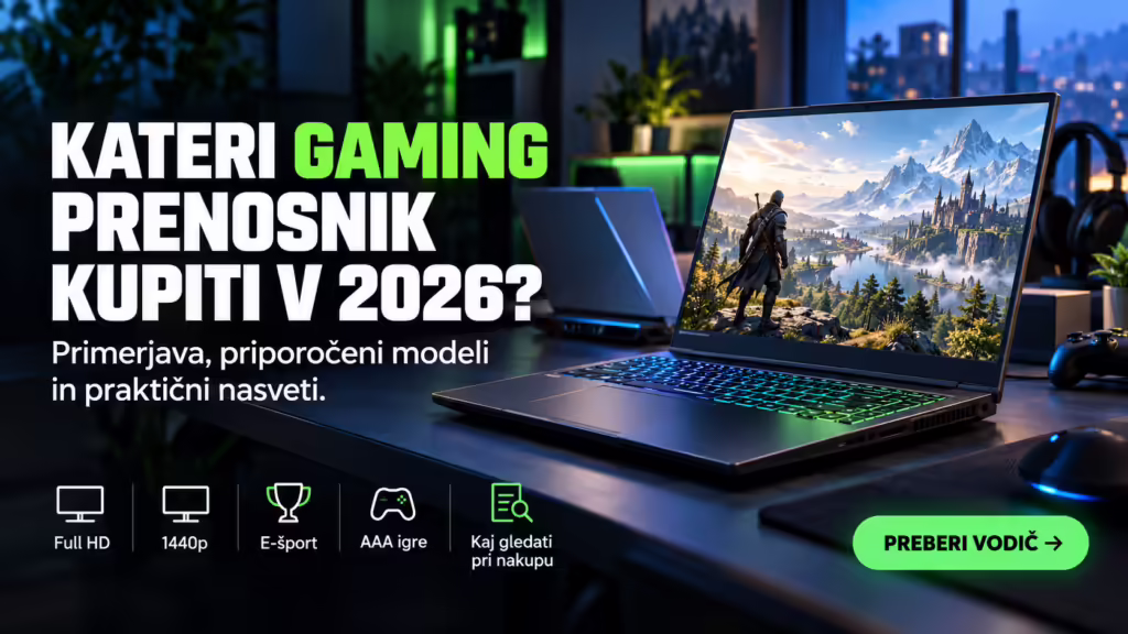Kateri gaming prenosnik kupiti 2026?