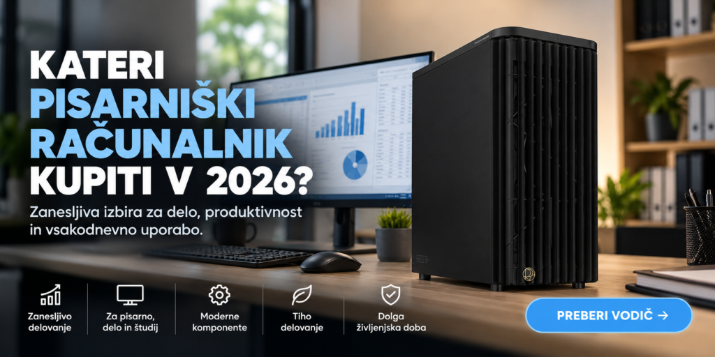 Kateri pisarniški računalnik kupiti 2026?