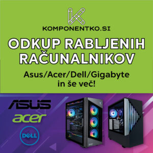 Odkup Računalnikov In Prenosnikov | Rabljeni PC In Laptopi | Takojšen Odkup Računalniške Opreme