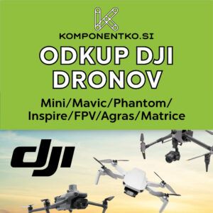 Odkup DJI Dronov | Mini Mavic Phantom Inspire FPV Agras Matrice In Različice | Takojšen Odkup Ali Odkup Na Obroke | Odkup Dronov