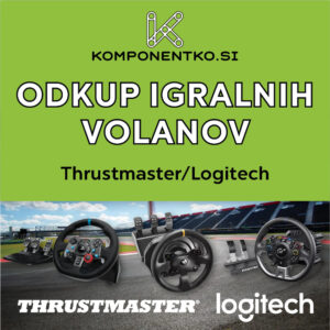 Odkup Igralnih Volanov In Dodatkov | Logitech Thrustmaster Fanatec | Takojšen Odkup Gaming Opreme